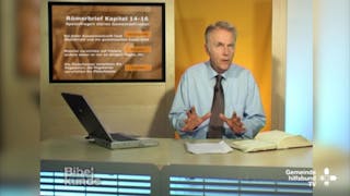 Bibelkunde Römerbrief (12/12): Kapitel 14-16