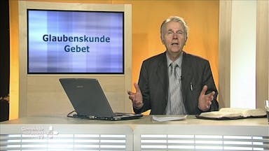 Glaubenskunde Gebet