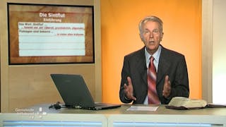 Bibelkunde: Biblische Urgeschichte (8/10): Die Sintflut