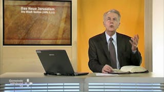 Bibelkunde Offenbarung (10/10): Das Neue Jerusalem