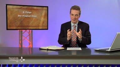 Bibelkunde Könige (6/7): Der Prophet Elisa