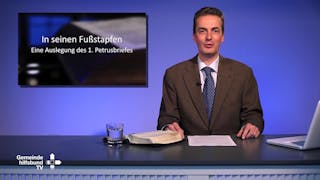 Bibelkunde 1. Petrusbrief (4/7)
