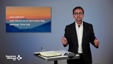 Evangelistische Vorträge Scheufler: Lebensregeln - Wir brauchen neue Werte! (2/7)