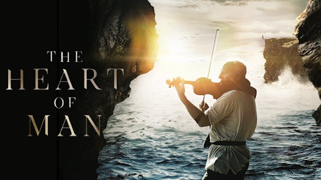 The Heart of Man