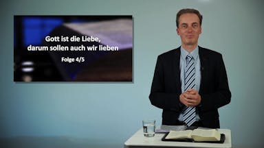 Bibelkunde: 1. Johannesbrief (4/4)