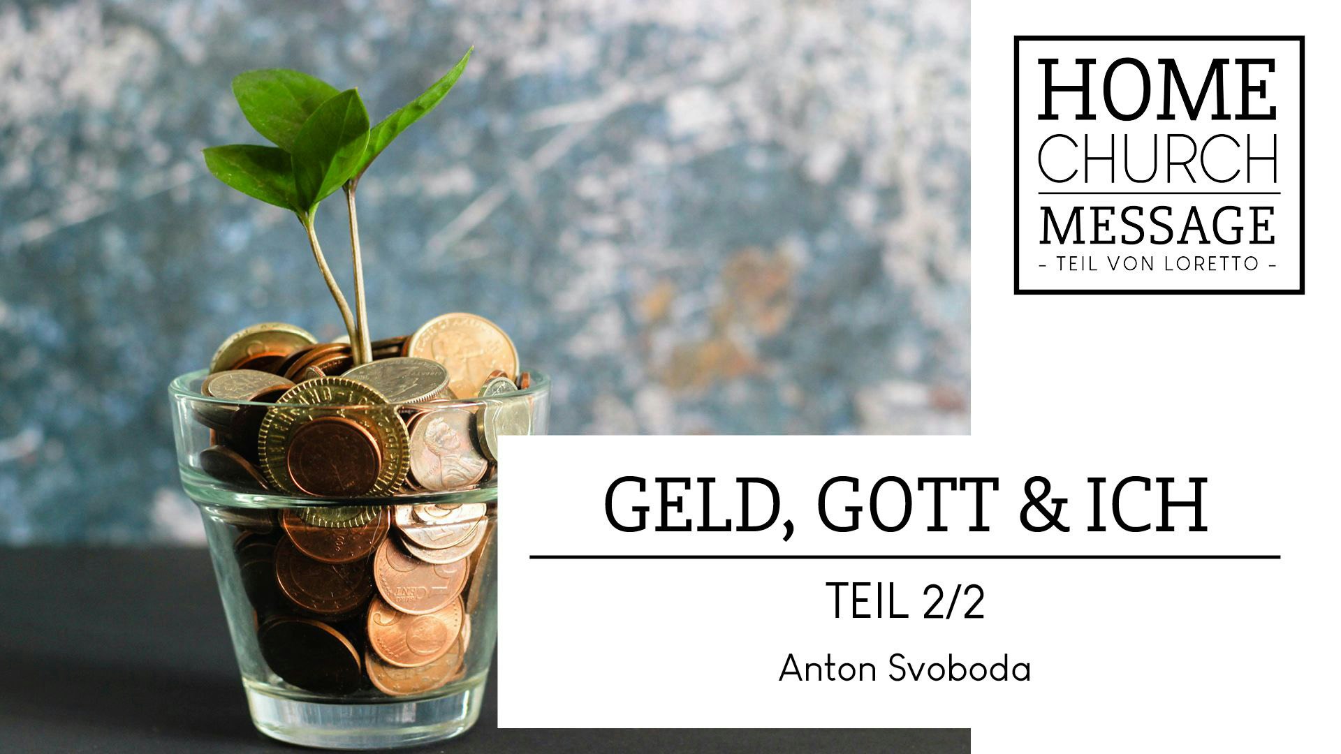 Geld, Gott & Ich (2/2) | Bibel TV