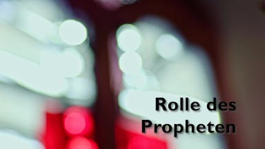 Rolle des Propheten