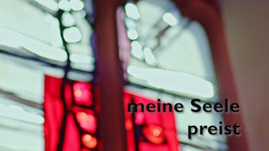 meine Seele preist
