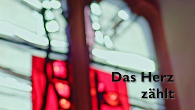 Das Herz zählt