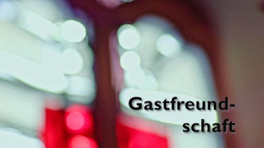 Gastfreundschaft