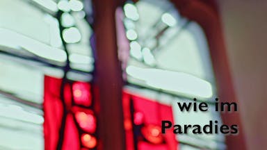 wie im Paradies