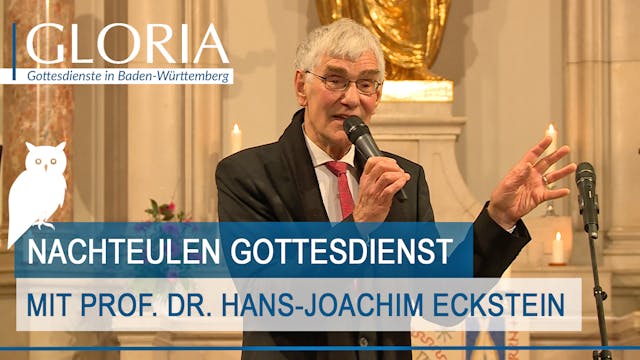 Nachteulen-Gottesdienst mit Prof. Eckstein zur Jahreslosung