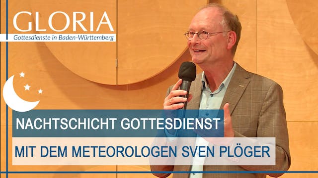 Nachtschicht-Gottesdienst mit dem Meteorologen Sven Plöger (ARD)