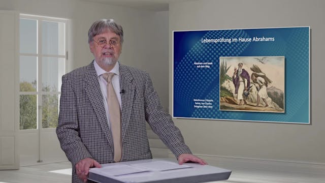 Bibelkunde: Abraham (5/6)