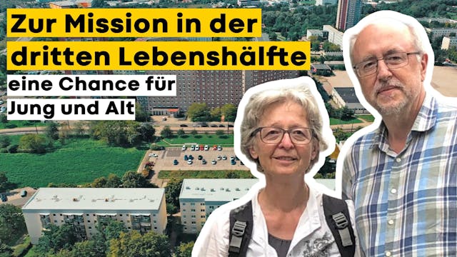 Zur Mission in der dritten Lebenshälfte